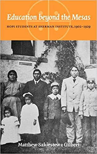 Education beyond the Mesas: Hopi Students at Sherman Institute, 1902-1929 (Indigenous Education)
