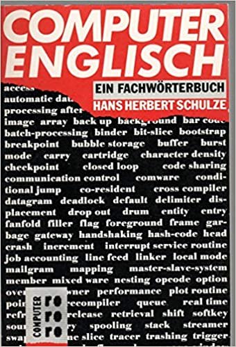 Computer Englisch. (6401 970). Ein Fachwörterbuch.