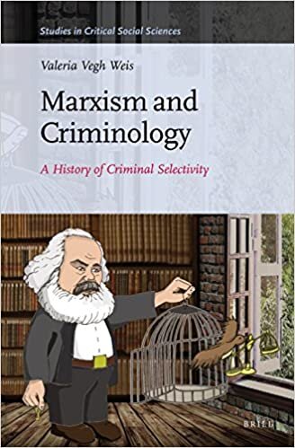 Marxism and Criminology (Studies in Critical Social Sciences)