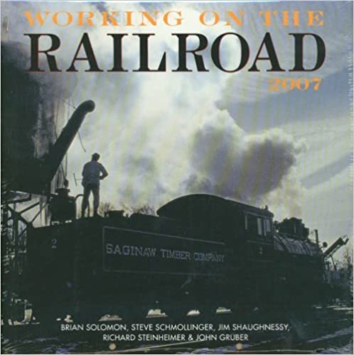 Working on the Railroad 2007 Calendar