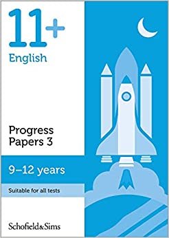 11+ English Progress Papers Book 3: KS2, Ages 9-12 indir