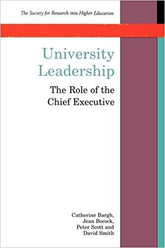 University Leadership: The Role of the Chief Executive (Co-Published With the Society)