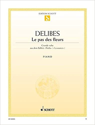 Le pas des fleurs: Grande valse aus "Naila" ("La source"). Klavier. (Edition Schott Einzelausgabe) indir