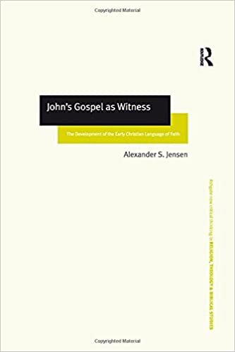 John's Gospel as Witness: The Development of the Early Christian Language of Faith (Ashgate New Critical Thinking in Religion, Theology, and Biblical Studies) indir
