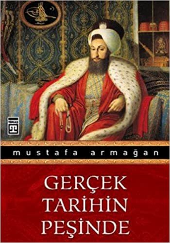 GERÇEK TARİHİN PEŞİNDE indir