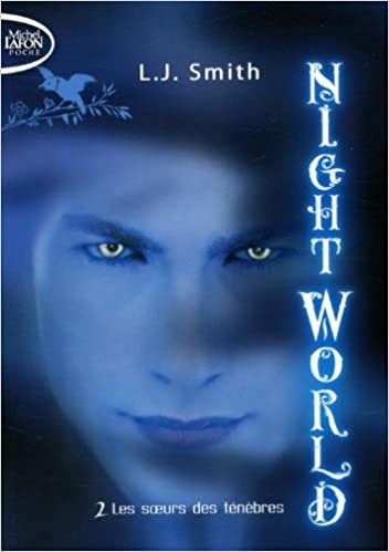 Night World - tome 2 Les soeurs des ténèbres