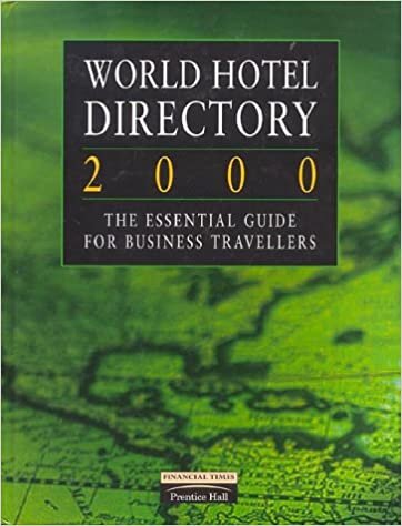 World Hotel Directory 2000: An Essential Guide for Business Travellers
