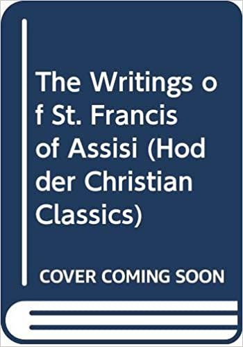 The Writings of St. Francis of Assisi (Hodder Christian Classics) indir