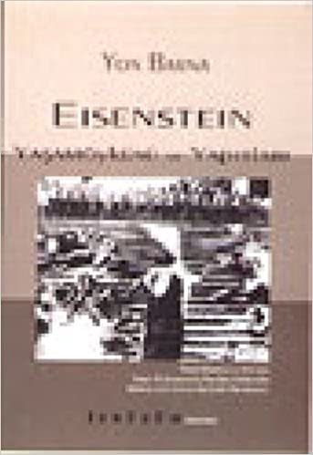 Eisenstein Yaşamöyküsü ve Yapıtları