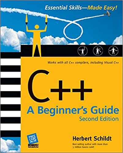 C++: A Beginner's Guide, Second Edition (Beginner's Guides (McGraw-Hill))