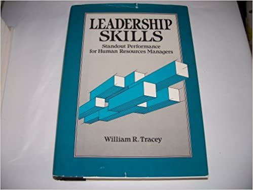 Leadership Skills: Standout Performance for Human Resources Managers: Standout Performance for Human Resource Managers