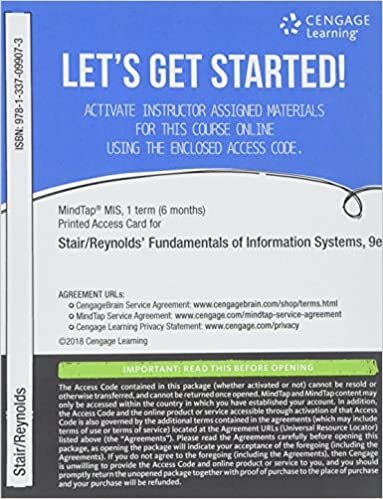 MindTap MIS, 1 term (6 months) Printed Access Card for Stair/Reynolds' Fundamentals of Information Systems (MindTap Course List)