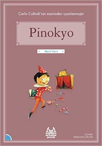 Pinokyo: Renkli Resimli