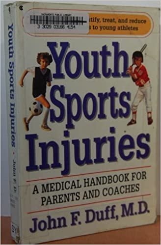 Youth Sports Injuries: A Medical Handbook for Parents and Coaches