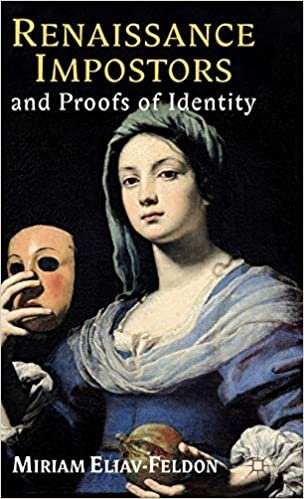 Renaissance Impostors and Proofs of Identity
