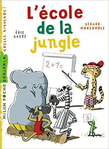 L'ecole de la jungle: L'école de la jungle (Gaspard le léopard (10)) indir
