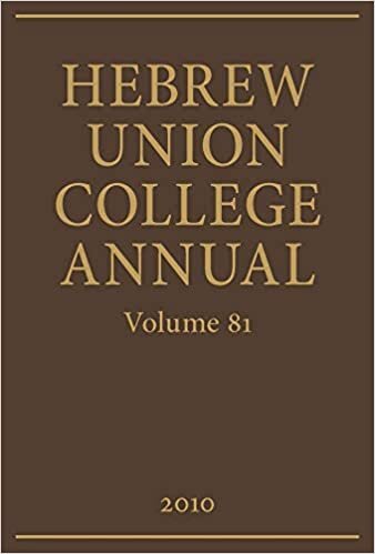 Hebrew Union College Annual, Volume 81 (Huca, Band 81)