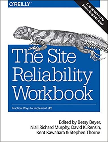 The Site Reliability Workbook: Practical Ways to Implement SRE indir