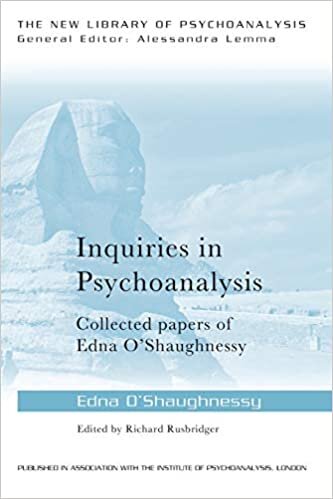 Inquiries in Psychoanalysis: Collected papers of Edna O'Shaughnessy (The New Library of Psychoanalysis)