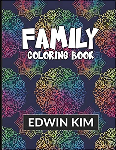 Family Coloring Book: Adult Coloring Book | 6 Coloring Pages | 8.5 x 11 | Artistic Designs