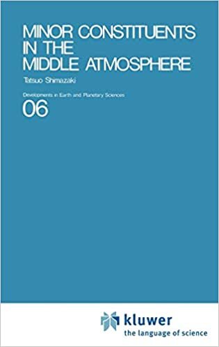 Minor Constituents in the Middle Atmosphere (Developments in Earth and Planetary Sciences)