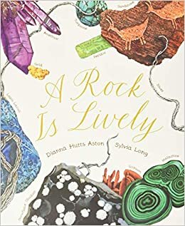 A Rock Is Lively(Nature Books): 1