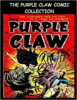 The Purple Claw Comic Collection: Four Issue Collection - Golden Age Horror Suspense Comic