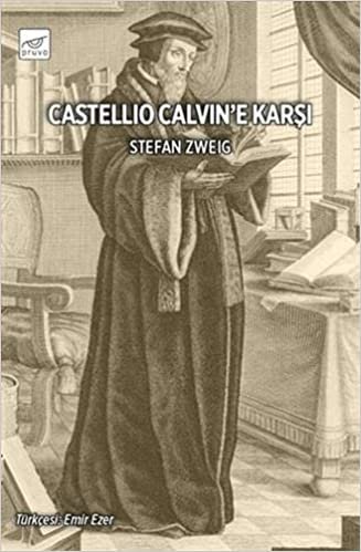 Castellio Calvin’e Karşı