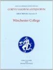 Falconer, J: Corpus Vasorum Antiquorum Great Britain Fasc 19: Winchester College Fascicule 19