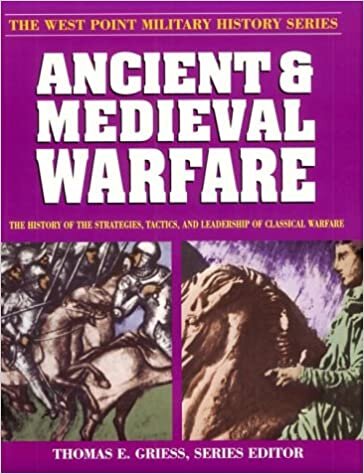 Ancient and Medieval Warfare (West Point Military History Series) indir