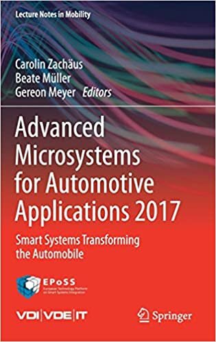 Advanced Microsystems for Automotive Applications 2017: Smart Systems Transforming the Automobile (Lecture Notes in Mobility)