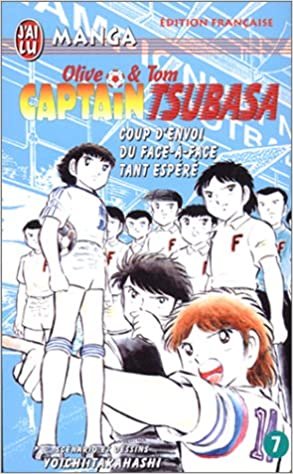 Captain tsubasa t7 - coup d'envoi du face a face tant espere (CROSS OVER (A))