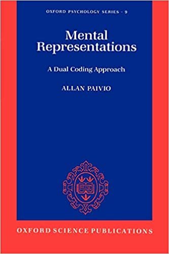 Mental Representations: A Dual Coding Approach (Oxford Psychology Series, Band 9)