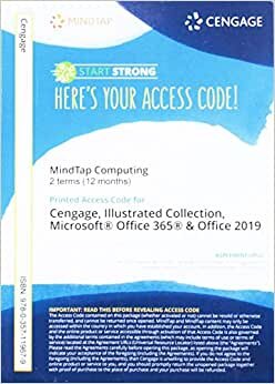 MindTap for Beskeen/Cram/Duffy/Friedrichsen/Wermers' The Illustrated Collection, Microsoft Office 365 & Office 2019, 2 terms Printed Access Card (MindTap Course List) indir