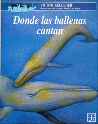Donde Las Ballenas Cantan (A la Orilla del Viento)