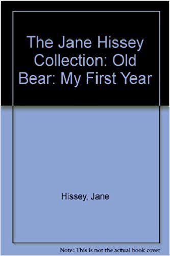 The Jane Hissey Collection: Old Bear: My First Year