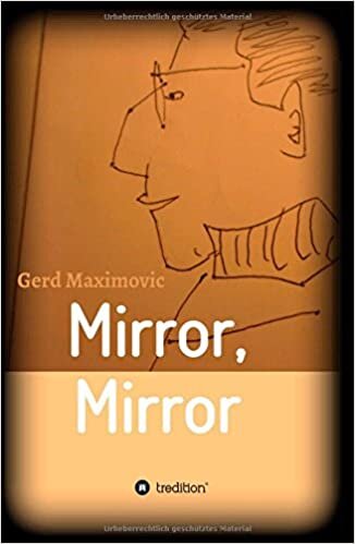 Mirror, Mirror