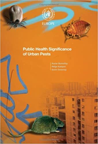 Public Health Significance of Urban Pests (A Euro Publication)