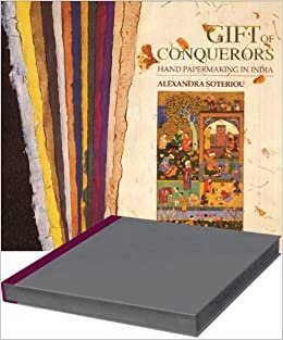 Gifts of Conquerors: Hand Papermaking in India indir