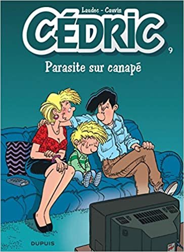 Cedric: Cedric 9/Parasite Sur Canape