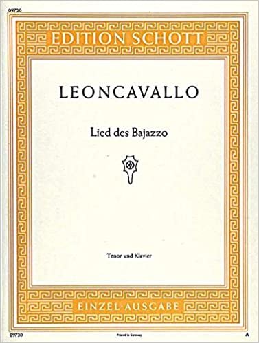 Lied des Bajazzo: aus "Der Bajazzo". Tenor und Klavier. (Edition Schott Einzelausgabe) indir