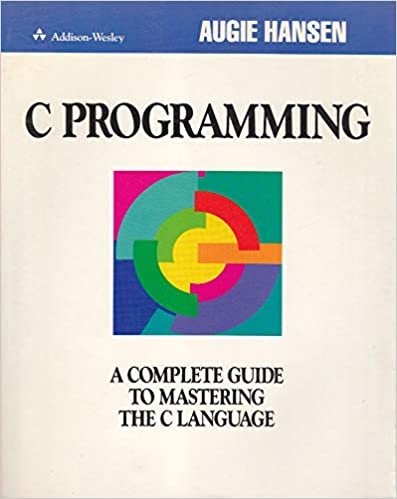 C Programming: A Complete Guide to Mastering the C Language