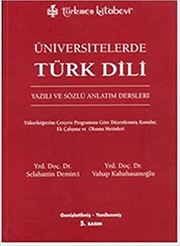 Üniversitelerde Türk Dili - Yazılı ve Sözlü Anlatım Dersleri indir