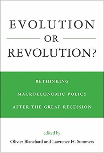 Evolution or Revolution? : Rethinking Macroeconomic Policy after the Great Recession