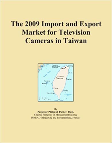 The 2009 Import and Export Market for Television Cameras in Taiwan