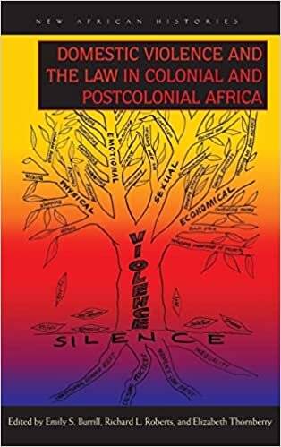 Domestic Violence and the Law in Colonial and Postcolonial (New African Histories)