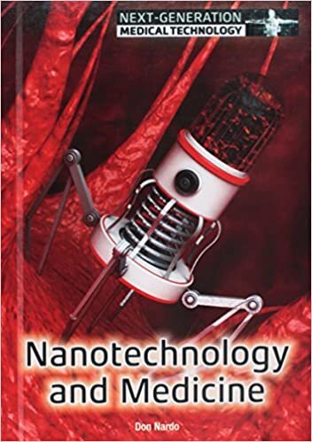 Nanotechnology and Medicine (Next-Generation Medical Technology)