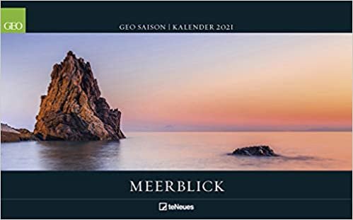 GEO SAISON: Meerblick 2021 - Wand-Kalender - Reise-Kalender - Poster-Kalender - 58x36