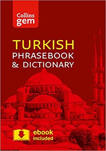 Collins Turkish Phrasebook and Dictionary Gem Edition : Essential Phrases and Words in a Mini, Travel-Sized Format
