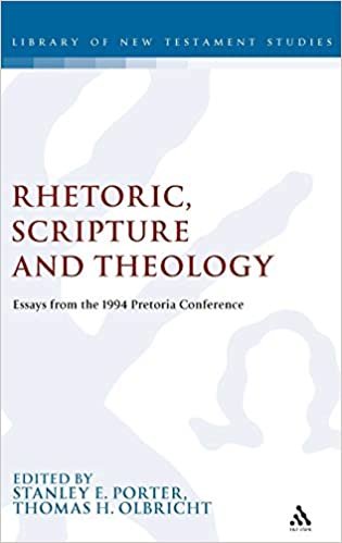 Rhetoric, Scripture and Theology: Essays from the 1994 Pretoria Conference (Journal for the Study of the New Testament Supplement S.)